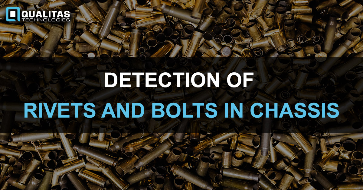 CHASSIS INSPECTION- DETECTION OF RIVETS AND BOLTS