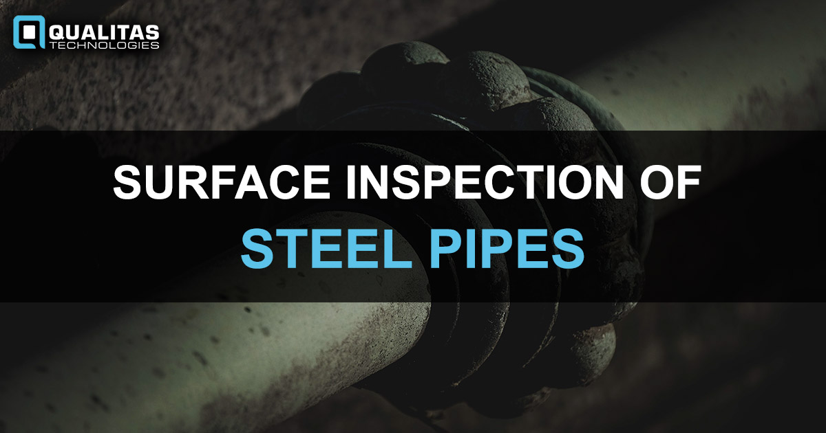 SURFACE INSPECTION OF STEEL PIPES