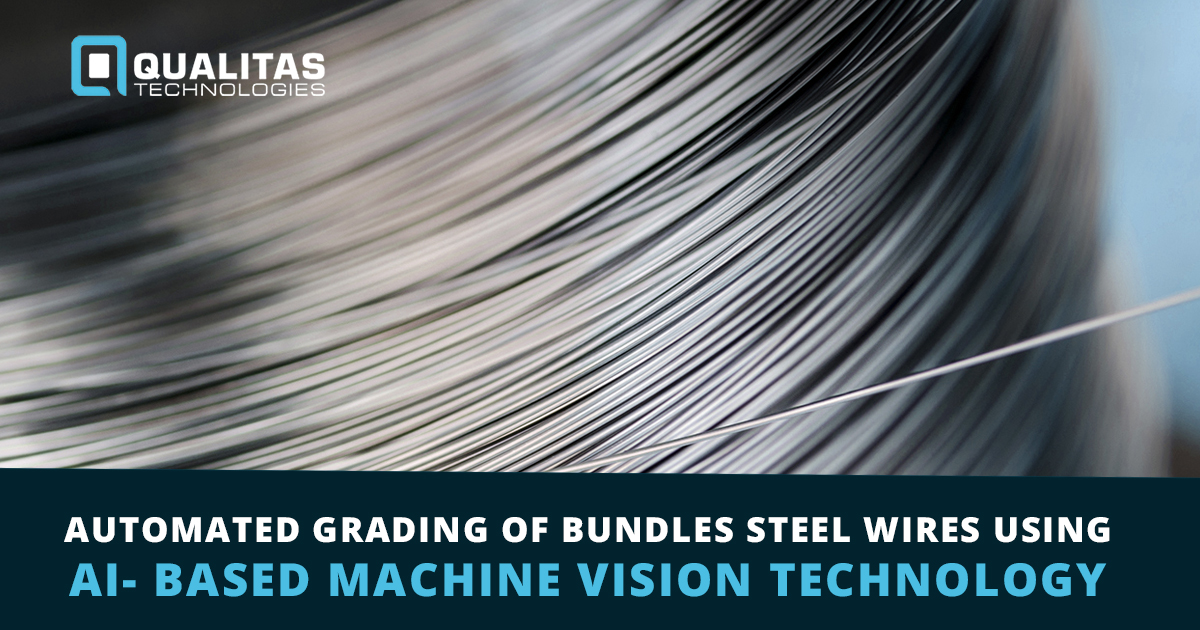 Automated Grading Of Bundles Steel Wires Using AI-Based Machine Vision Technology