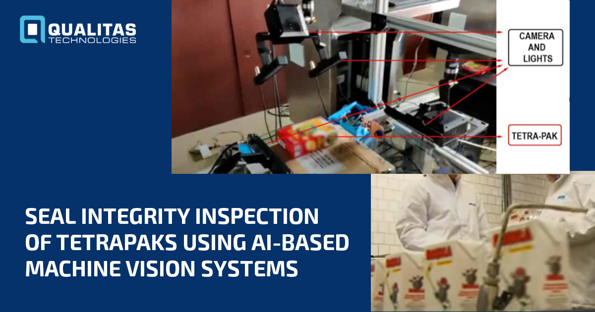 Seal Integrity Inspection Of Tetrapaks Using AI-Based Machine Vision Systems