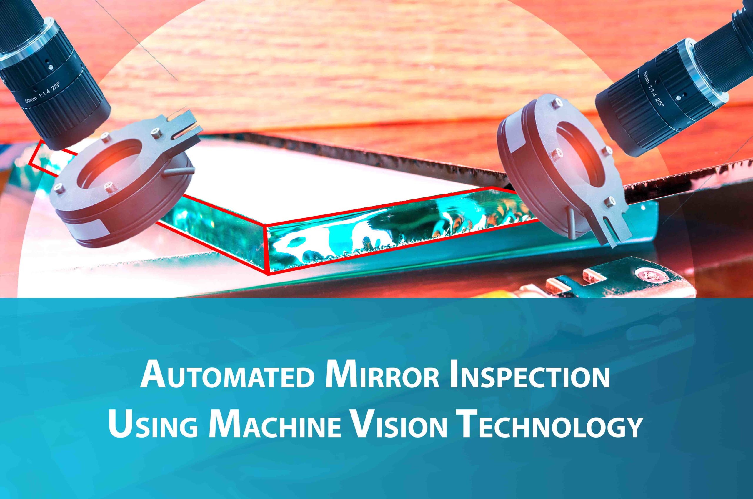 Mirror Edge Inspection Using AI-Based Vision System